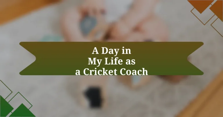 A Day in My Life as a Cricket Coach