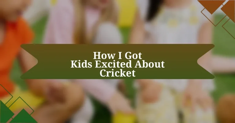 How I Got Kids Excited About Cricket