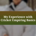 My Experience with Cricket Umpiring Basics