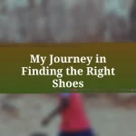My Journey in Finding the Right Shoes