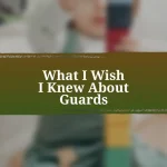 What I Wish I Knew About Guards