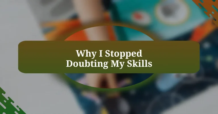 Why I Stopped Doubting My Skills